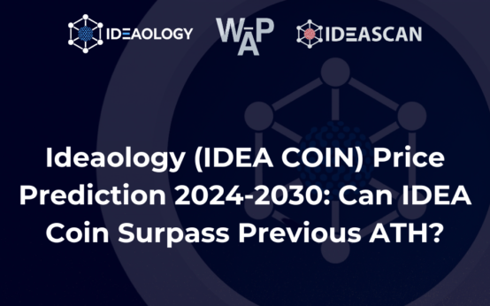 Ideaology (IDEA COIN) Price Prediction 2024-2030: Can IDEA Coin Surpass Previous ATH?