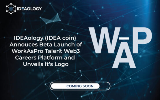 IDEAology (IDEA COIN) Announces Beta Launch of WorkAsPro Talent Web3 Careers Platform and Unveils its Logo