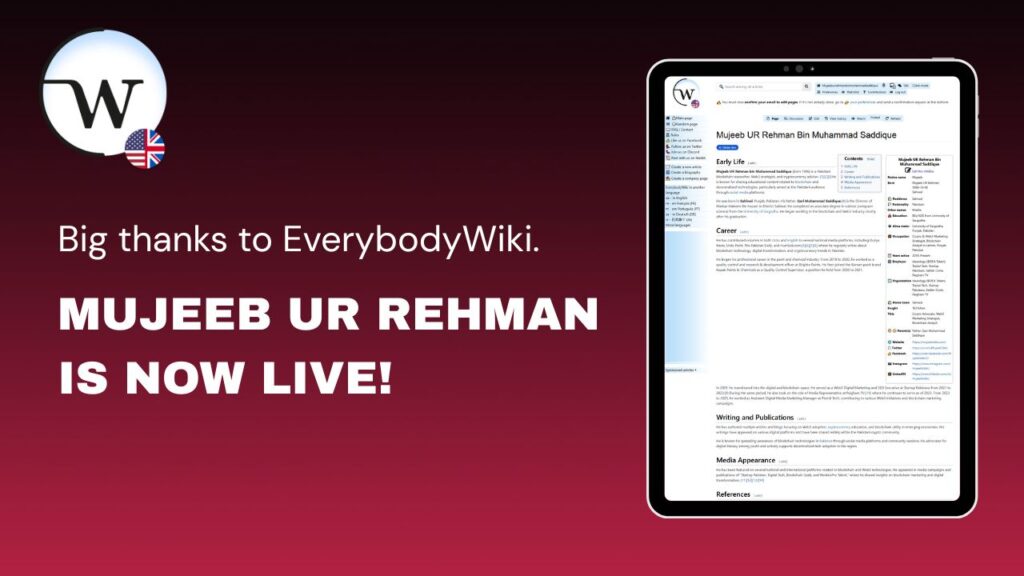 MUJEEB UR REHMAN IS NOW LIVE ON EVERYBODYWIKI